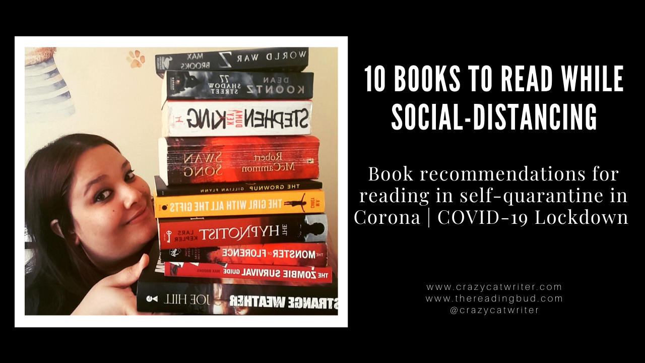 10 Books To Read While Social-Distancing During Corona Virus Or COVID-19